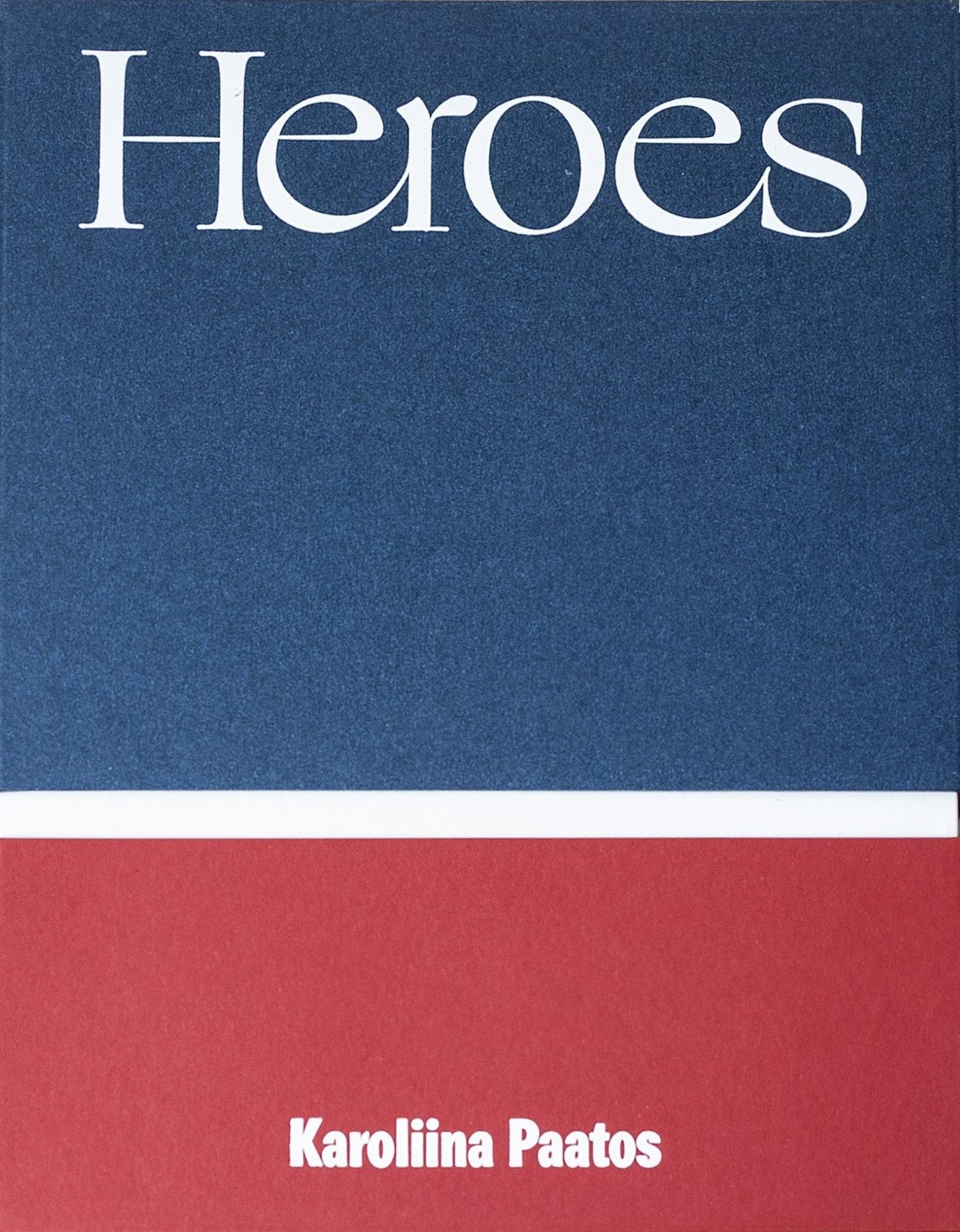 Karoliina Paatos / Heroes ARTIST EDITION