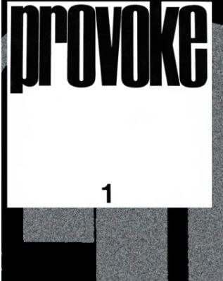 Provoke / Provocative Materials for Thought / Complete Reprint of 3 Volumes