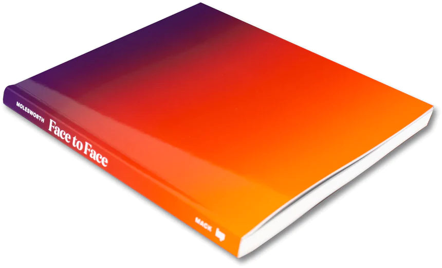 Face to Face. Portraits of Artists by Tacita Dean, Brigitte Lacombe and Catherine Opie