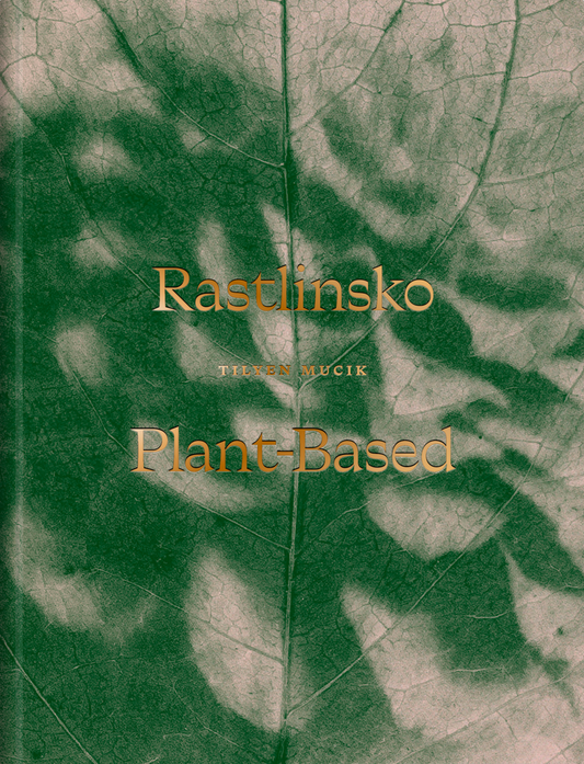 Tilyen Mucik / Plant-Based