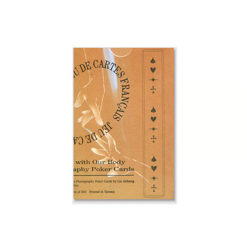 Lin Jaihang / Game with Our Body. Photography Poker Cards (林家夯)