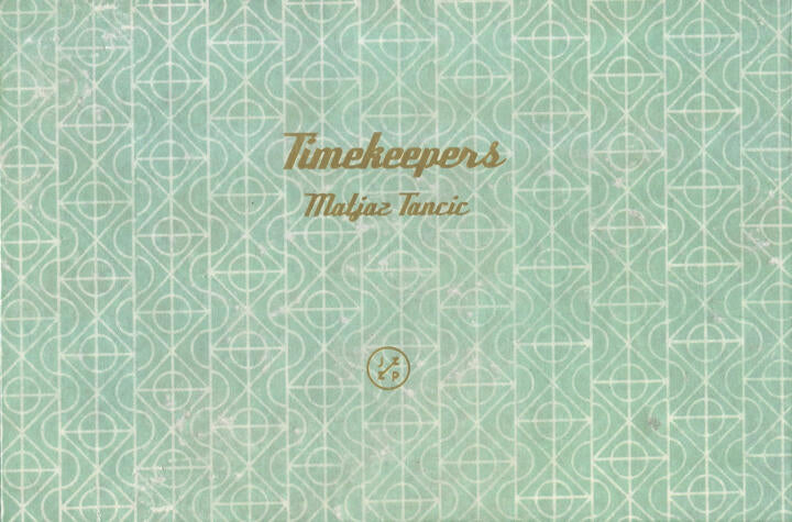 Matjaž Tančič / Timekeepers