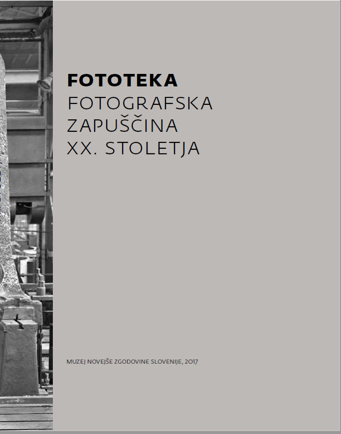 Ivo Vraničar / Fototeka: fotografska zapuščina XX. stoletja