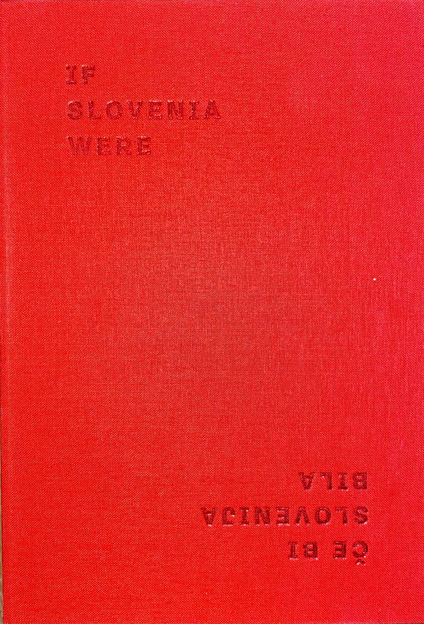 If Slovenia Were