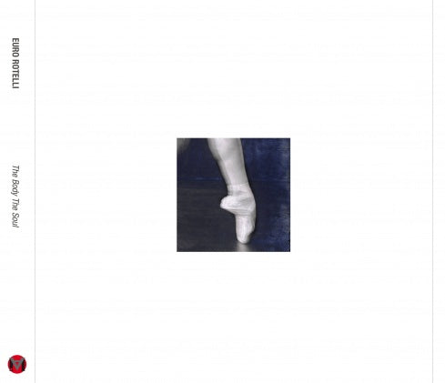 Euro Rotelli / The Body The Soul (special edition)