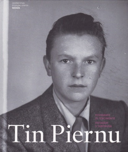 Tin Piernu: Fotograf s Tarčmuna