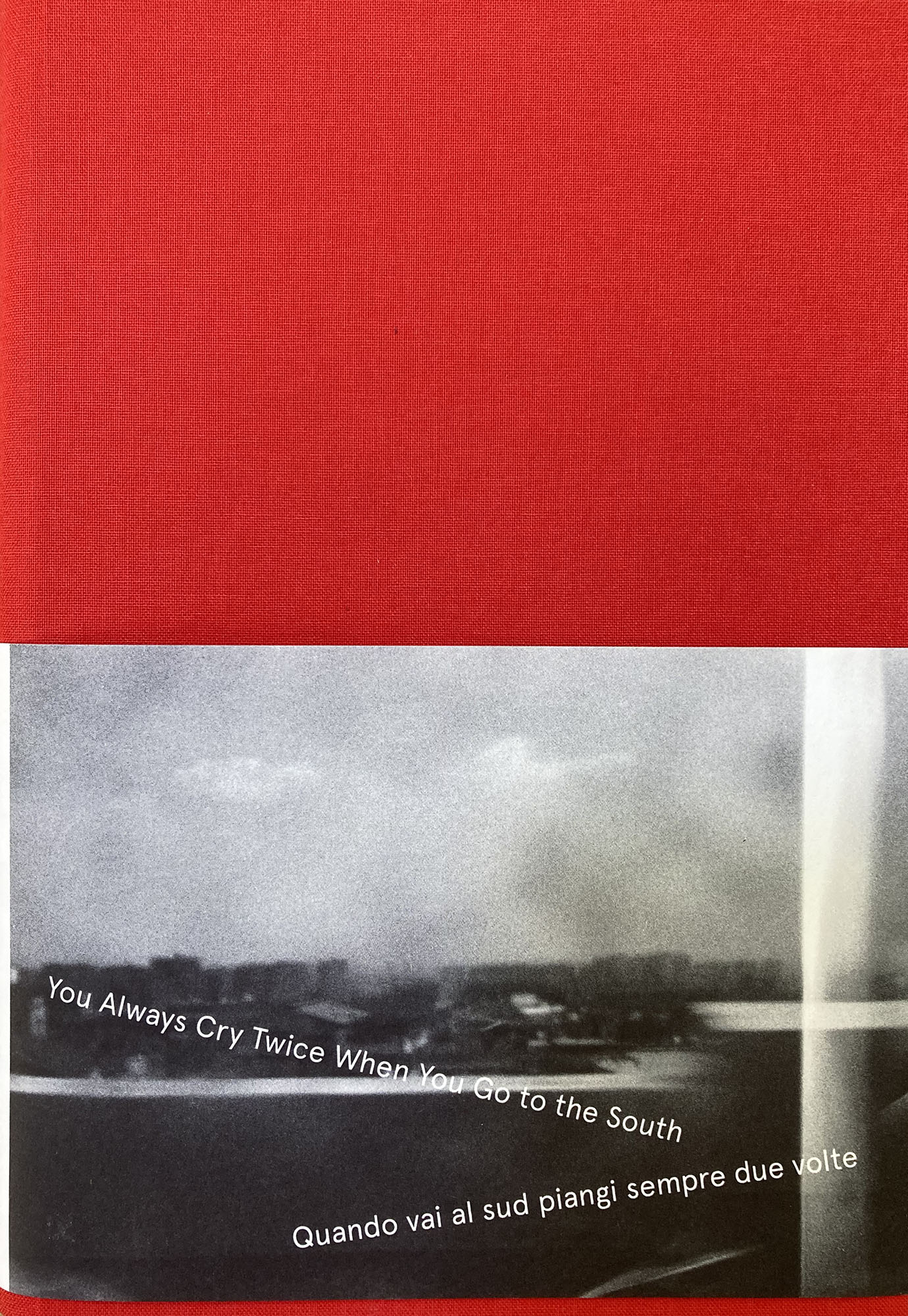 Nik Erik Neubauer / You Always Cry Twice When You Go to the South ANG/ITA