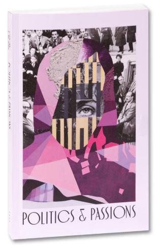 Anna Ostoya & Chantal Mouffe / Politics and Passions