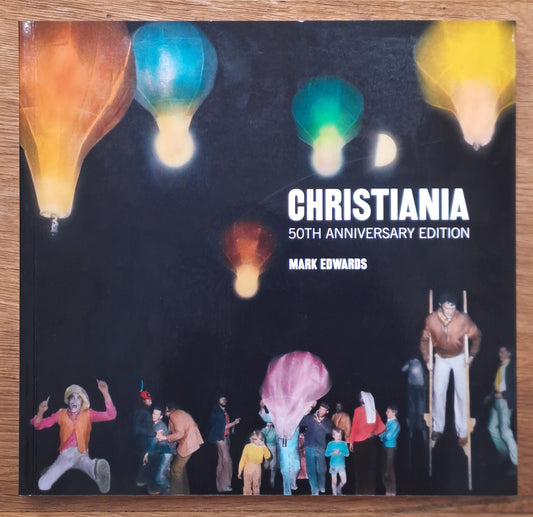 Mark Edwards / Christiania, 50th Anniversary Edition