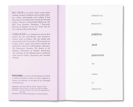 Anna Ostoya & Chantal Mouffe / Politics and Passions