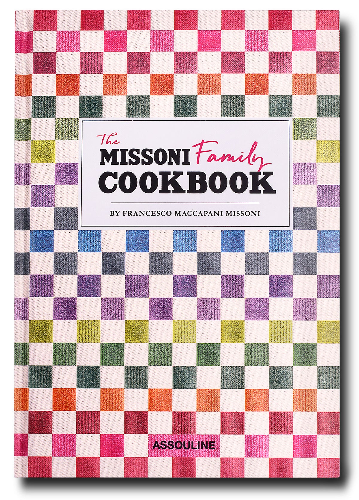 The Missoni Family Cookbook