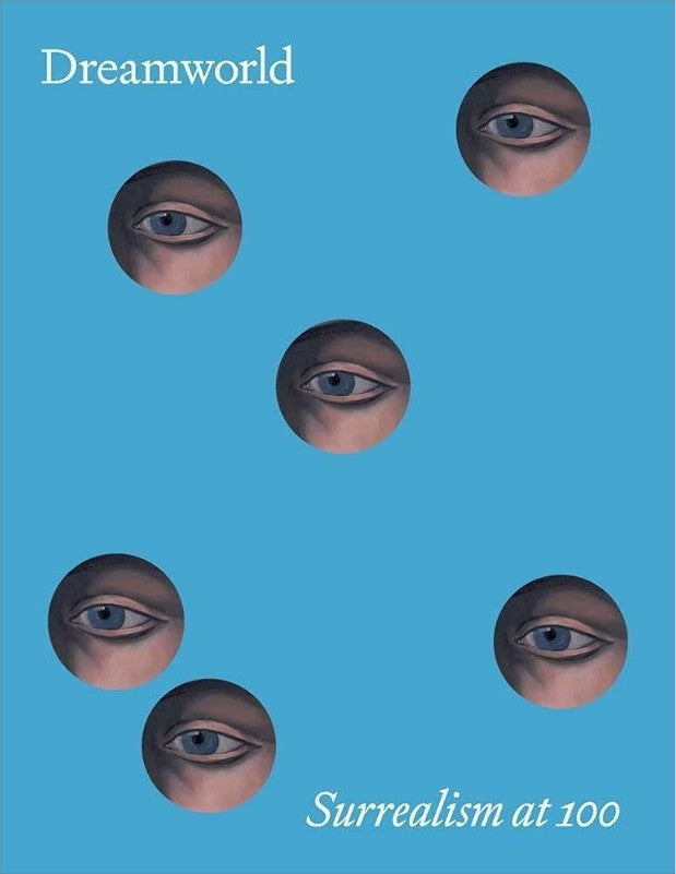Matthew Affron / Dreamworld: Surrealism at 100