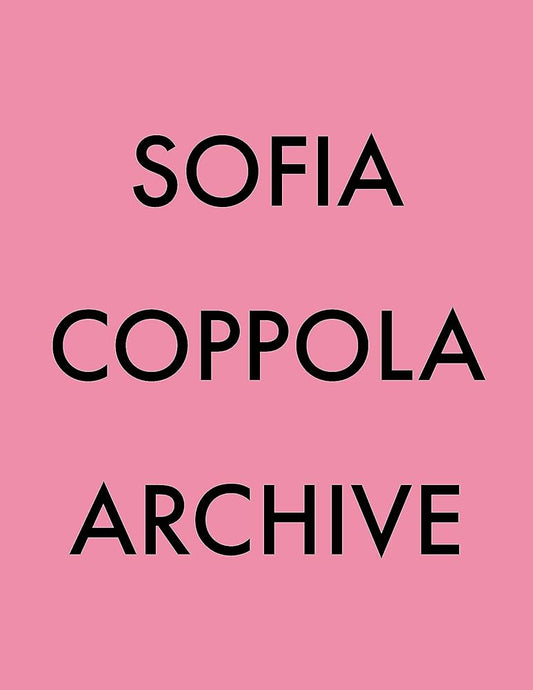Sofia Coppola / Archive