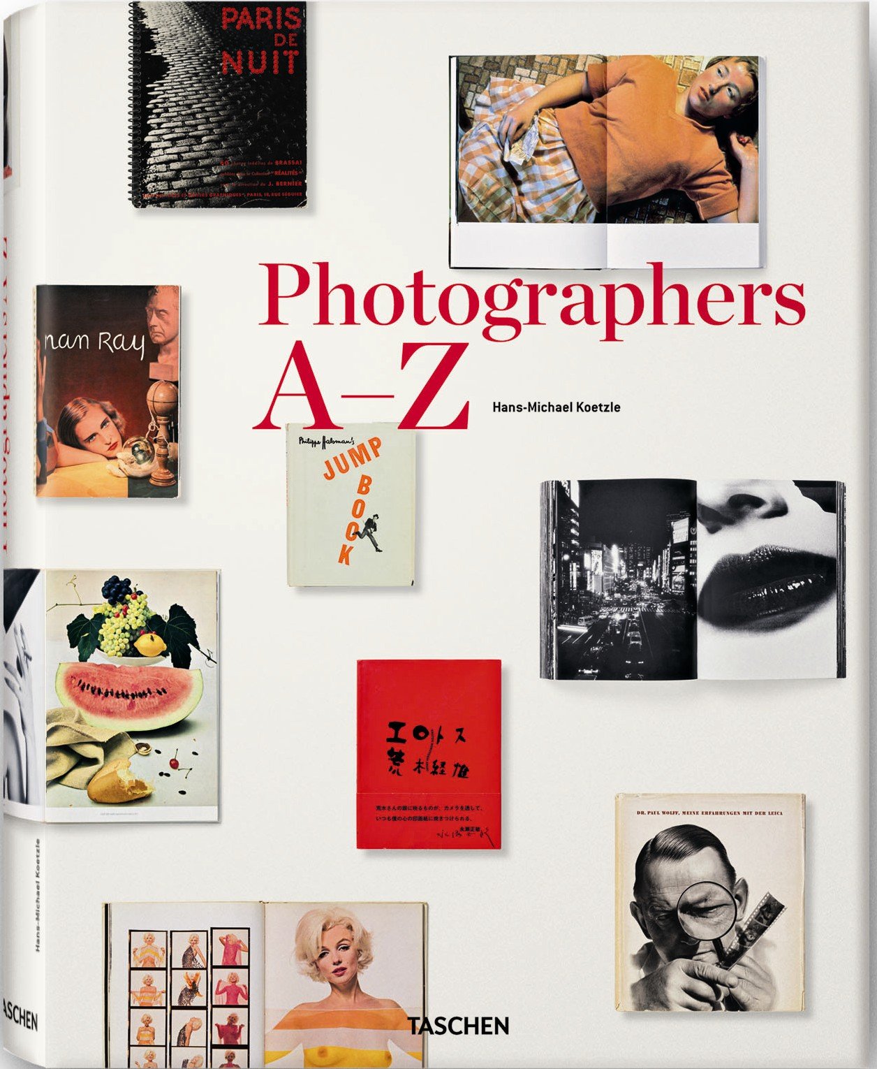 Hans-Michael Koetzle / Photographers A–Z