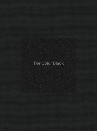 The Color Black: Antinomies of a Color in Architecture and Art