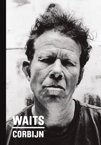 Waits / Corbijn