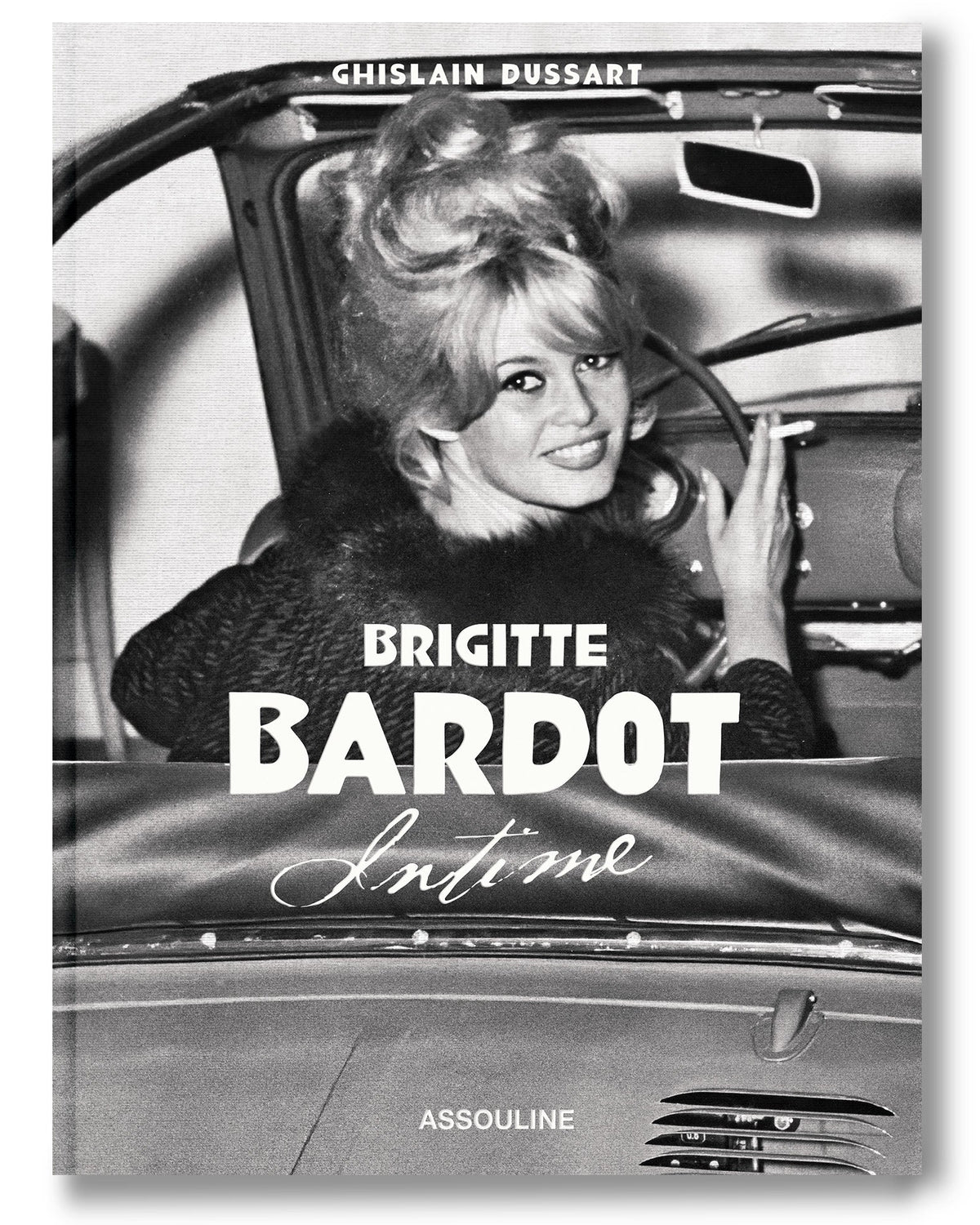 Brigitte Bardot: Intimate