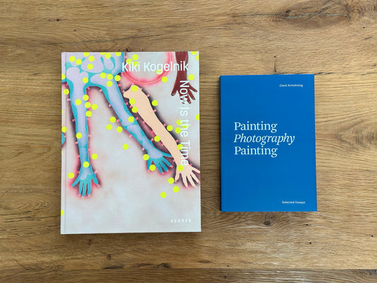 SPECIAL OFFER: Kiki Kogelnik / Now is the Time + Carol Armstrong / Painting Photography Painting
