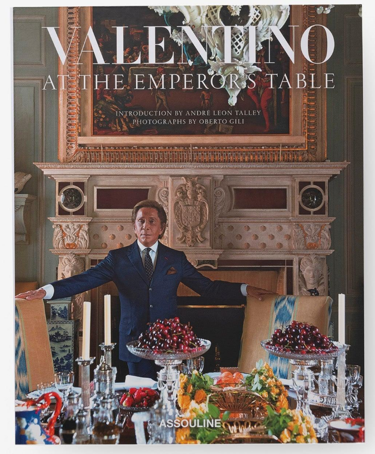 Valentino: At the Emperor's Table