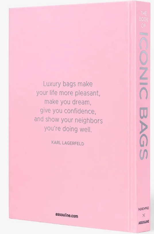 Fashionphile: The Book Of Iconic Bags