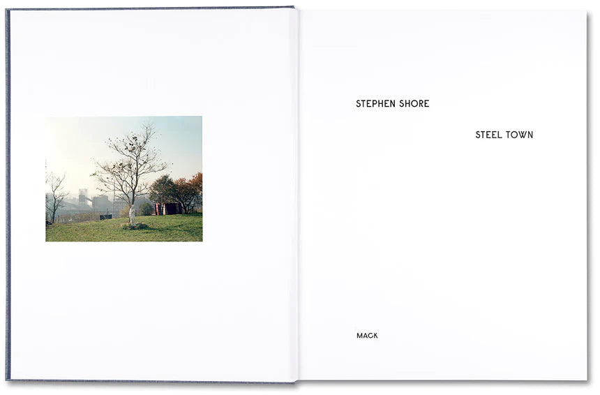 Stephen Shore / Steel Town