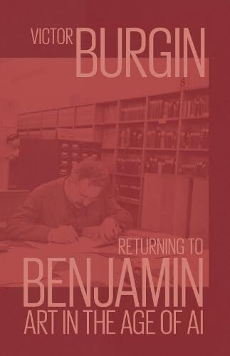 Returning to Benjamin: Art in the Age of AI