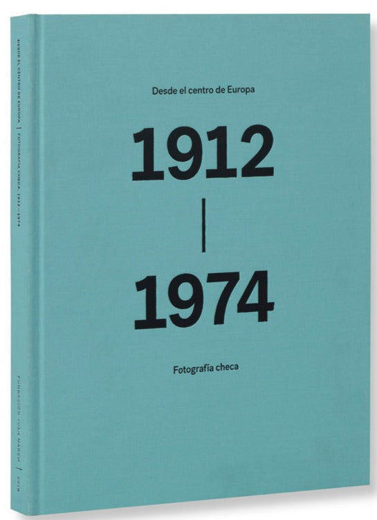 Desde el centro de Europa / Fotografía checa. 1912-1974