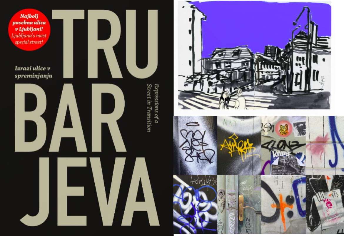 Jeff Bickert, Blaž Budja, Manca Juvan, Sava Kosmač / Trubarjeva, Expressions of a Street in Transition
