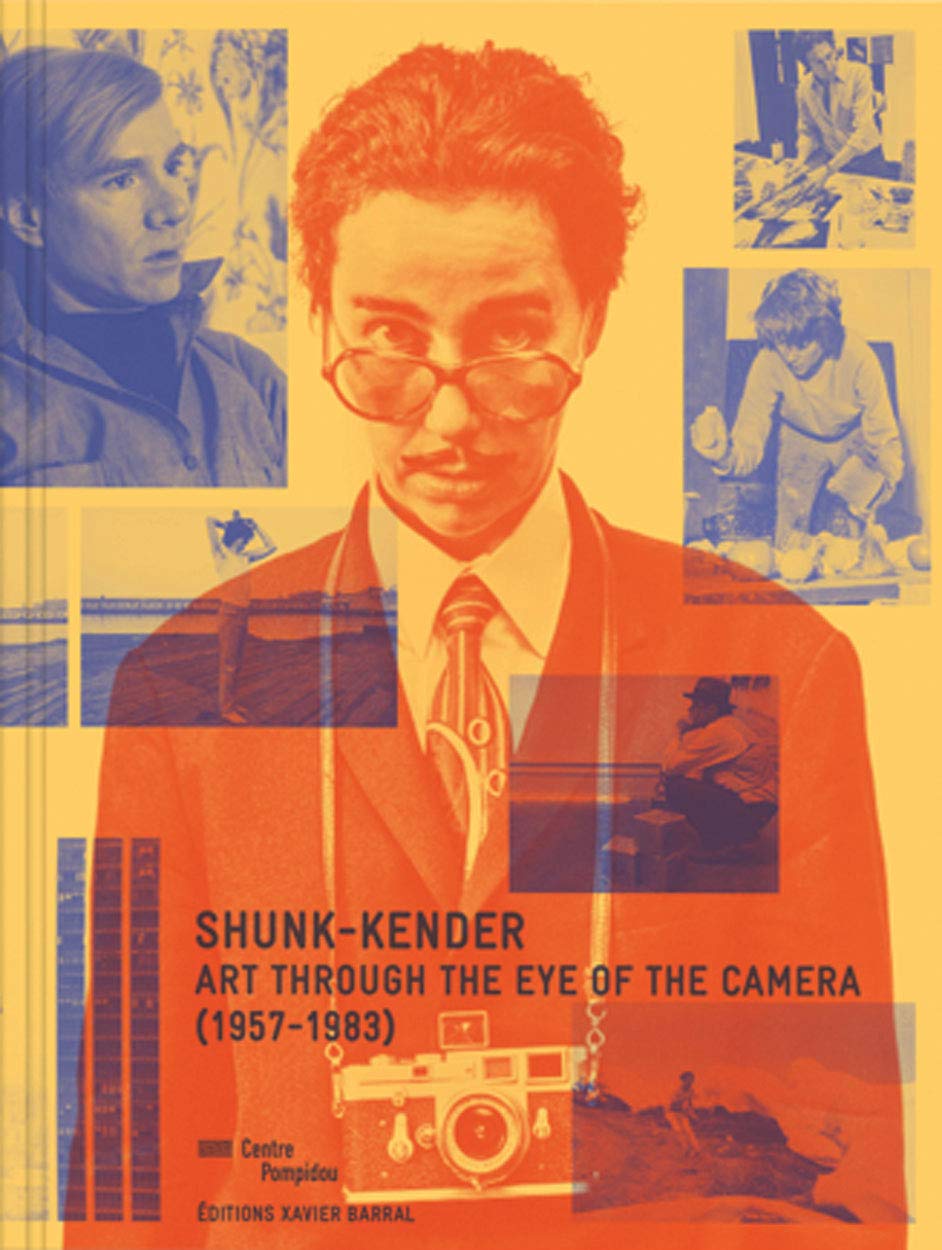 Shunk Kender / Art Through the Eye of the Camera (1957-1983)