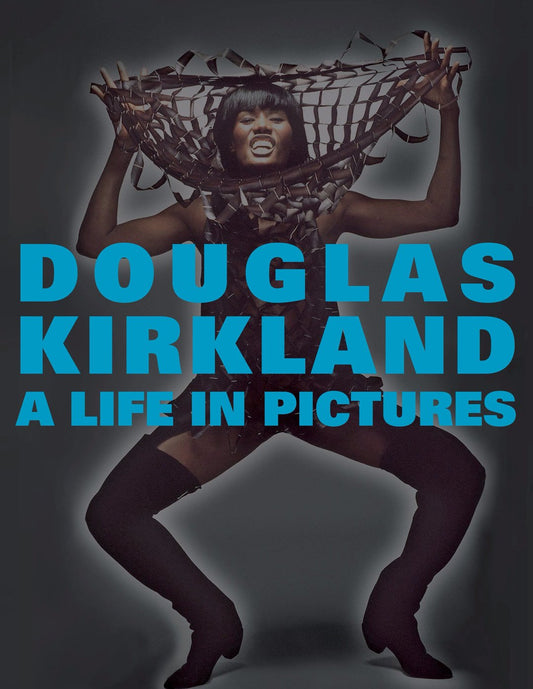 Douglas Kirkland / A Life in Pictures
