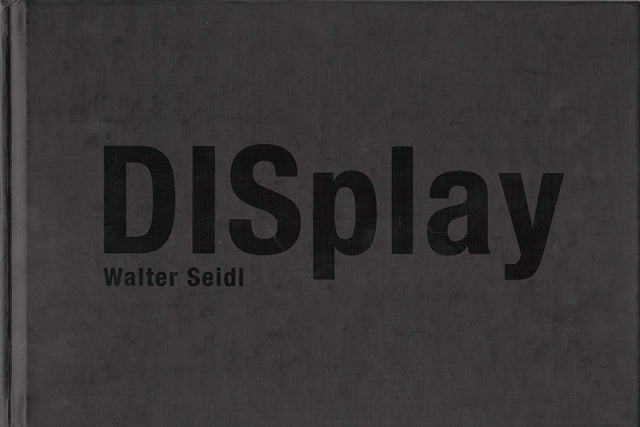 Walter Seidl / DISplay
