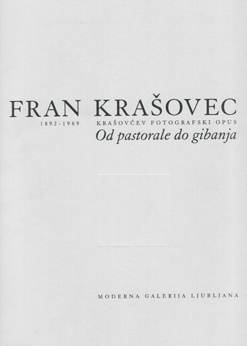 Fran Krašovec / Od pastorale do gibanja