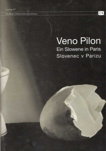 Veno Pilon / Slovenec v Parizu / Ein Slowene in Paris