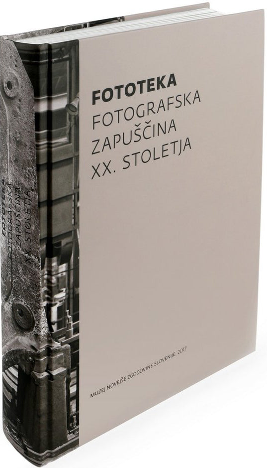 Ivo Vraničar / Fototeka: 20th century in photographs of the National Museum of Contemporary History