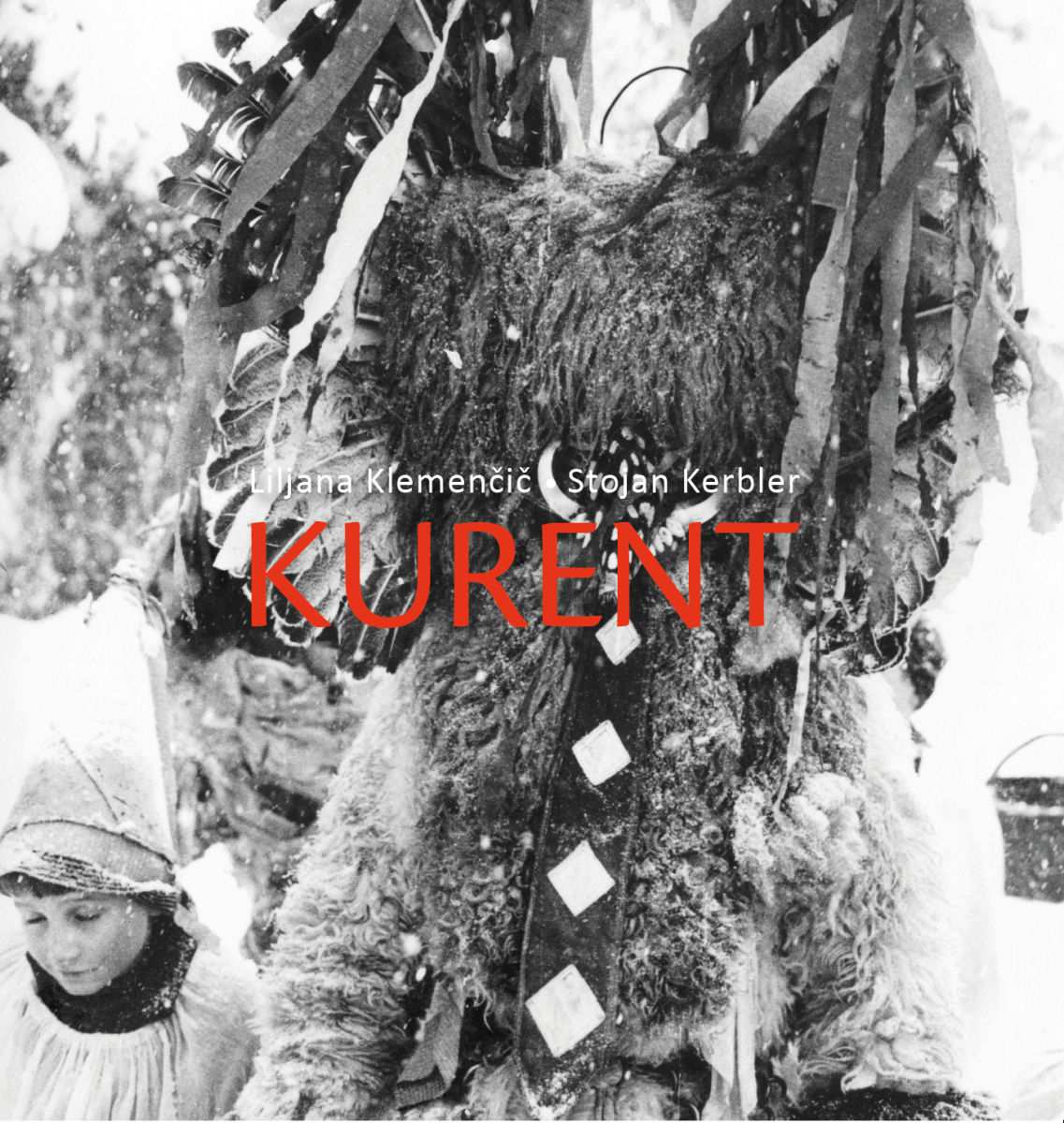 Stojan Kerbler, Liljana Klemenčič / Kurent